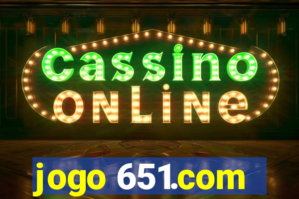 jogo 651.com